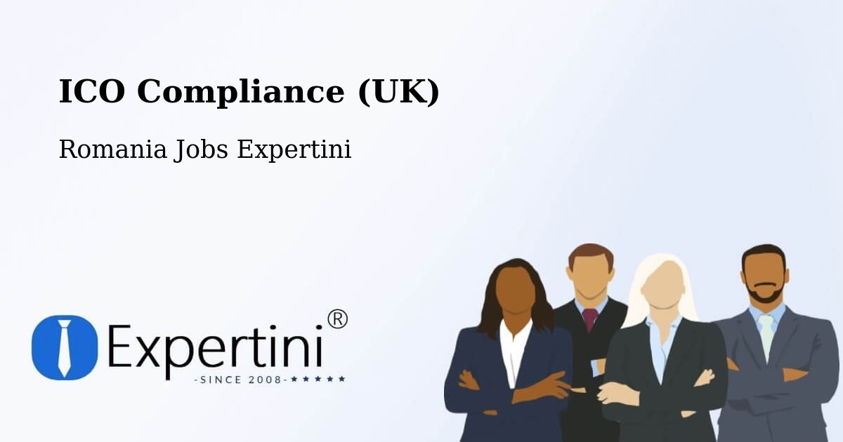 UK Data Protection & ICO Compliance – Comanda - Romania Jobs Expertini