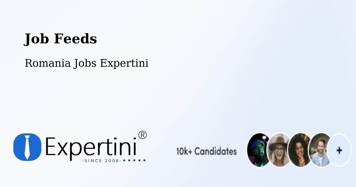 Job Listings Feed – Comanda - Romania Jobs Expertini
