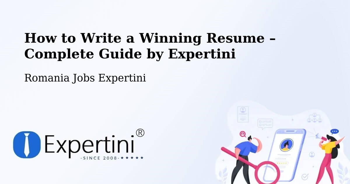 Resume Writing Guide for Job Seekers – Comanda - Comanda, Romania Jobs Expertini